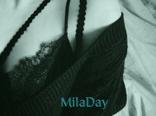 MilaDay