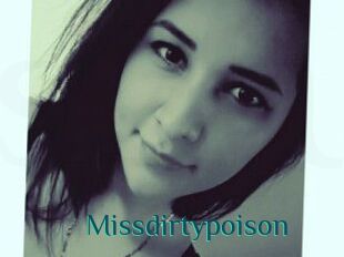 Missdirtypoison