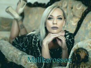 Malikarossee
