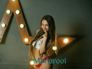 Mariarooi