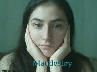 Maudestey