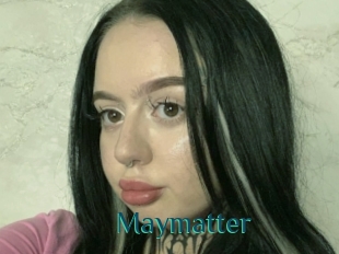 Maymatter