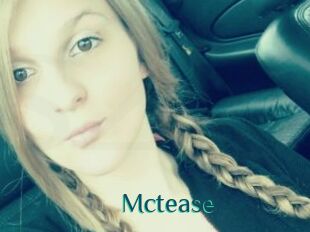 Mctease