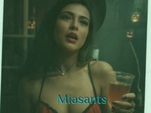 Miasants
