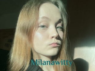 Milanawitty