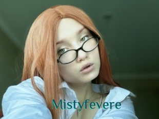 Mistyfevere