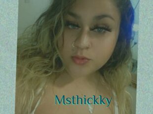 Msthickky