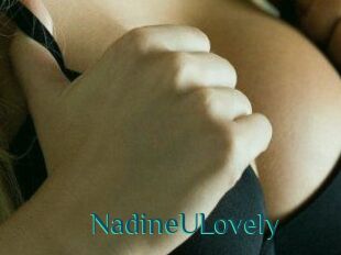 NadineULovely
