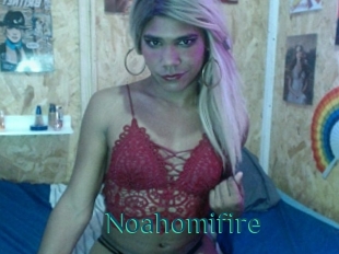 Noahomifire