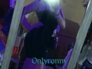 Onlyronny