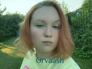 Orvaash