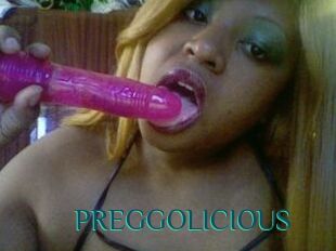 PREGGOLICIOUS