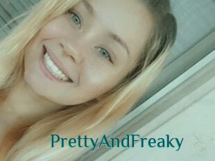 PrettyAndFreaky