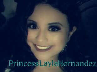 PrincessLaylaHernandez