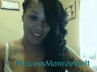 PrincessMonroeMelt