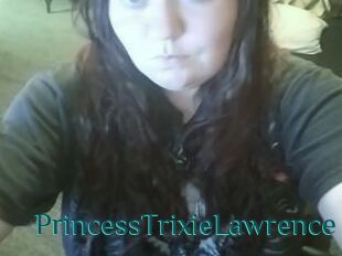 PrincessTrixieLawrence
