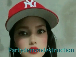 Partydemondestruction