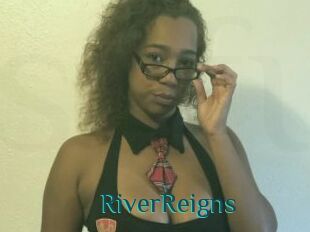 RiverReigns