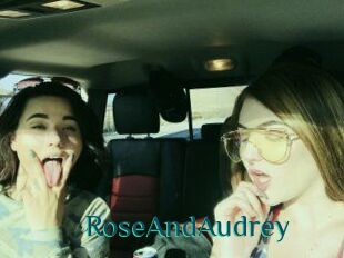 RoseAndAudrey