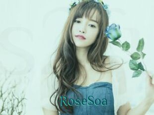 RoseSoa