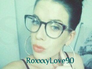RoxxxyLove90