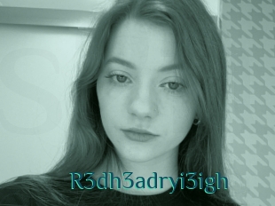 R3dh3adryi3igh