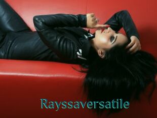 Rayssaversatile