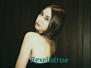 Rexellatrue