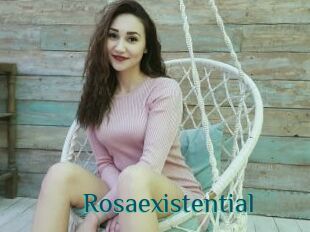 Rosaexistential