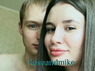 Roseandmike