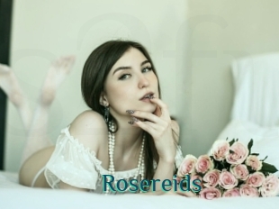 Rosereids