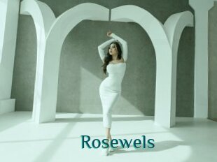 Rosewels