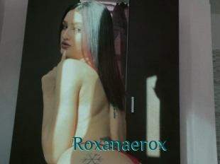 Roxanaerox