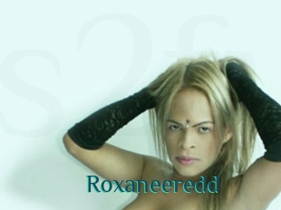 Roxaneeredd