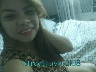 StreetLover2k18