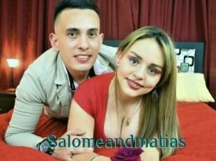 Salomeandmatias