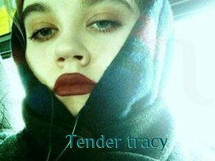 Tender_tracy