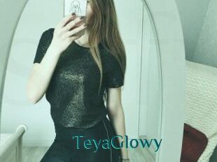 TeyaGlowy