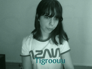Tigroouu
