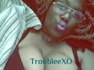 TroubleeXO