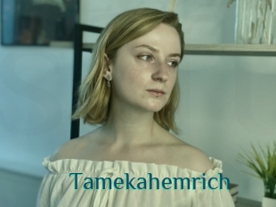 Tamekahemrich