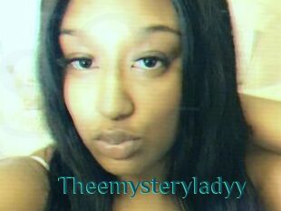 Theemysteryladyy