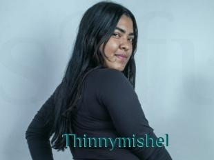 Thinnymishel