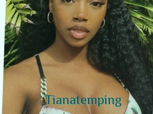Tianatemping