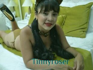 Tinnyroser