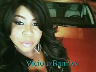 ViciouzBannxx