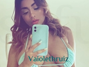 Vaiolethruiz