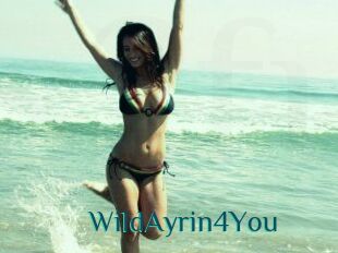 WildAyrin4You