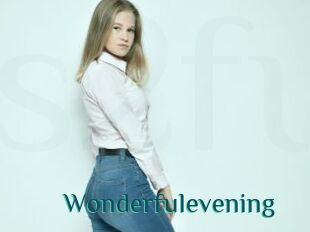 Wonderfulevening