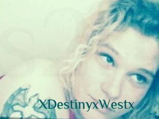 XDestinyxWestx